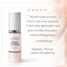 Load image into Gallery viewer, Organic Hyaluronic Acid Serum – Plumping Hydration 1 oz.