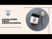 Load image into Gallery viewer, Ashwagandha | Ayurvedic Adaptogen for Stress Support & Vitality