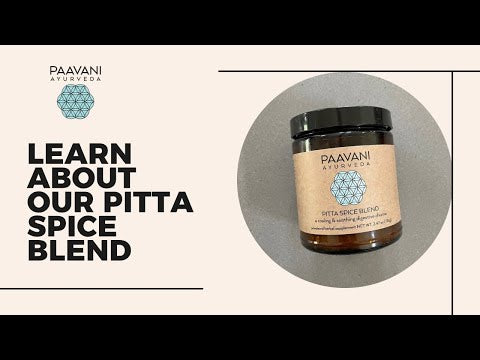 Pitta Spice Blend | Cooling Ayurvedic Spice Churna | PAAVANI Ayurveda